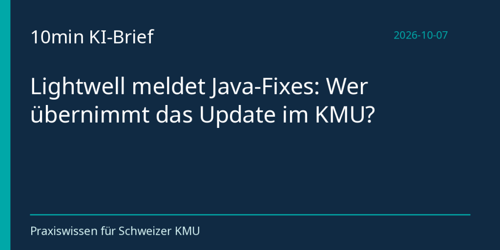 Lightwell meldet Java-Fixes: Wer übernimmt das Update im KMU?