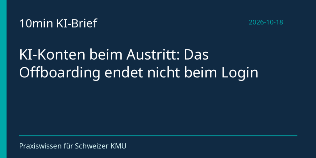 KI-Konten beim Austritt: Das Offboarding endet nicht beim Login