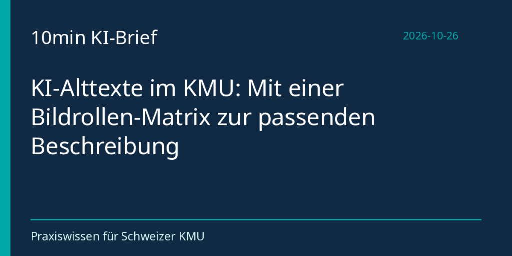 KI-Alttexte im KMU: Mit einer Bildrollen-Matrix zur passenden Beschreibung