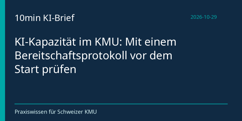 KI-Kapazität im KMU: Mit einem Bereitschaftsprotokoll vor dem Start prüfen